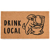 Drink Local Door Mat 30x17 Inch