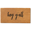 Hey Y'all Door Mat 48x24 Inch