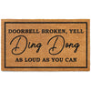 Ding Dong Doorbell Door Mat 30x17 Inch, Doorbell Broken Mat