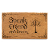 Speak Friend and Enter Doormat 30x17 Inch