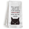 I'm a Grown Adult and I Do Exactly What My Cat Wants Kitchen Towel 18x24 Inch