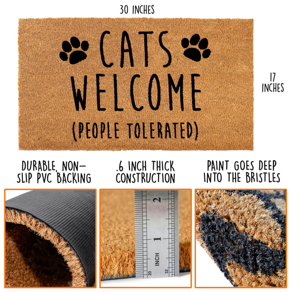 Cats Welcome People Tolerated Doormat 30x17 Inch