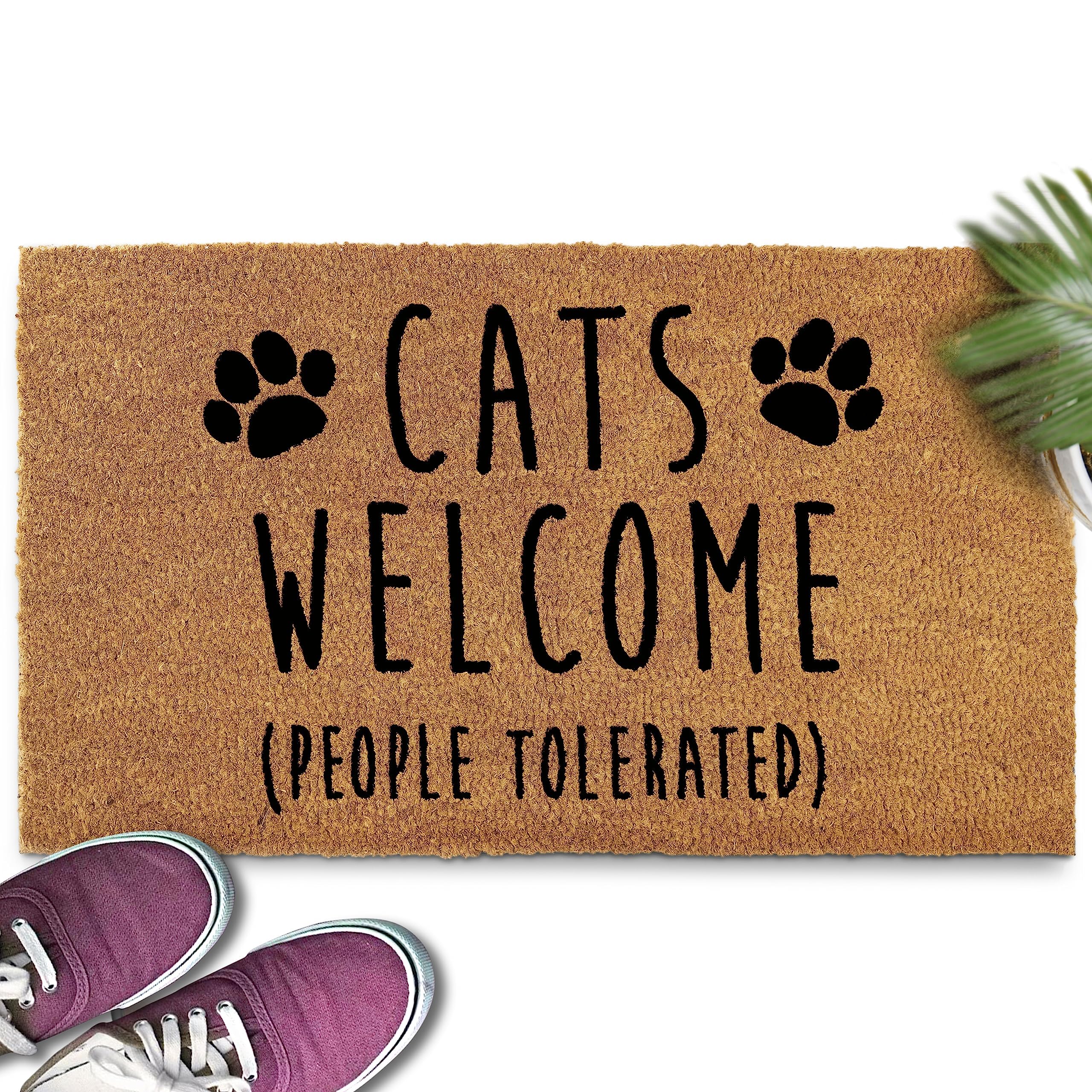 Cats Welcome People Tolerated Doormat 30x17 Inch
