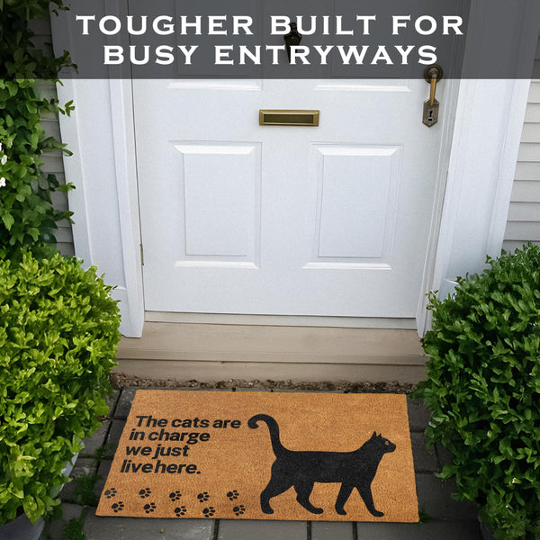 The Cats Are in Charge Coir Doormat Outdoor 30x17 Inch, Cat-Lover Themed Gift Decor
