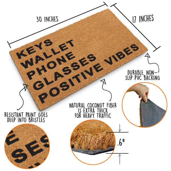 keys wallet phone glasses coir outdoor mat positive vibes