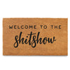 MAINEVENT Welcome to the Shitshow Door Mat Outdoor Welcome Mat for Front Door