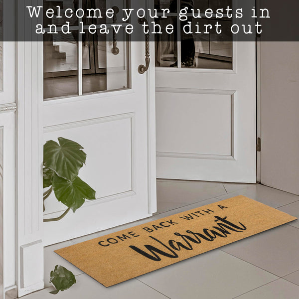 MAINEVENT Coir Mat Come Back With a Warrant Durable Funny Mats