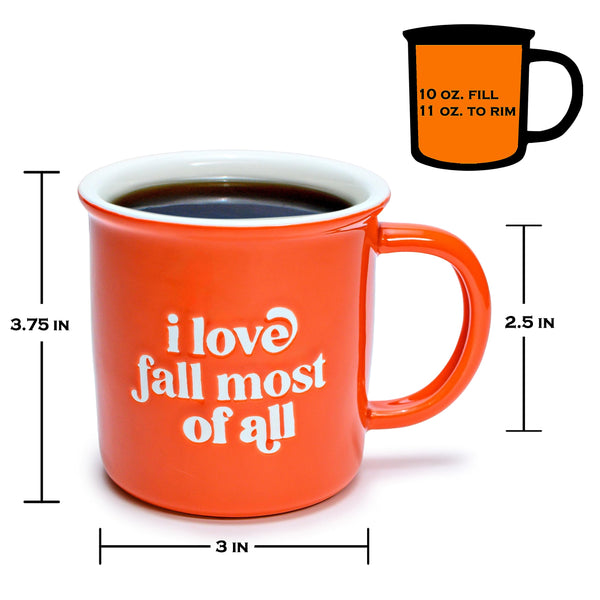 I Love Fall Most of All Coffee Mugs 11 Ounce