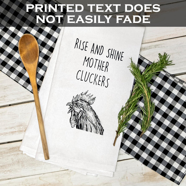 Rise And Shine Mother Cluckers Kitchen Towels 18x24 Inch