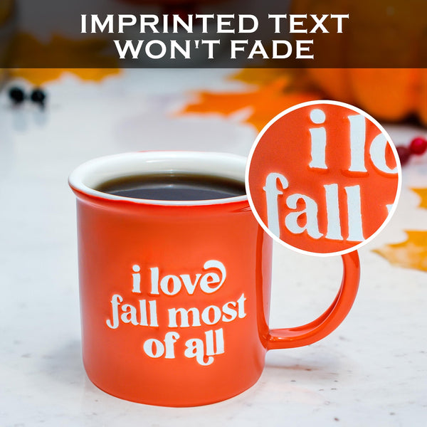 I Love Fall Most of All Coffee Mugs 11 Ounce