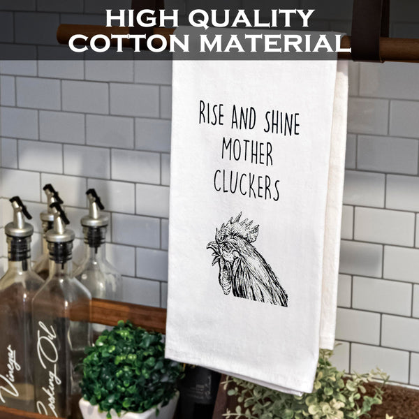 Rise And Shine Mother Cluckers Kitchen Towels 18x24 Inch
