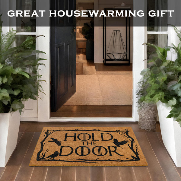 Hold The Door Coir Doormat Outdoor 30x17 Inch