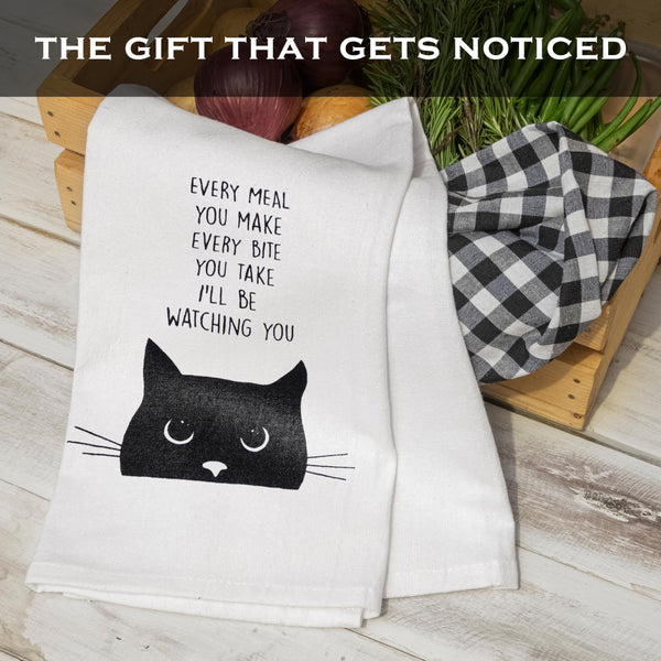 Every Bite You Take, I'll Be Watching You Cat Kitchen Towel 18x24 Inch