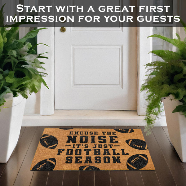 Excuse The Noise Its Just Football Season Doormat 30x17 Inch