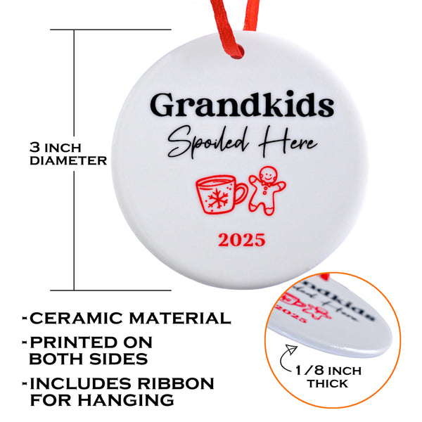 Round ceramic ornament with 'Grandkids Spoiled Here 2025' text and graphics, including dimensions and material details.