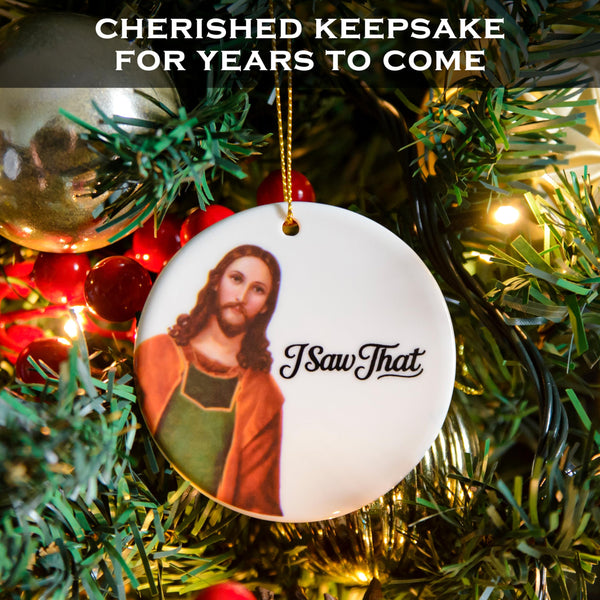 Christmas ornament with a religious figure and 'I Saw That' text on a decorated tree.