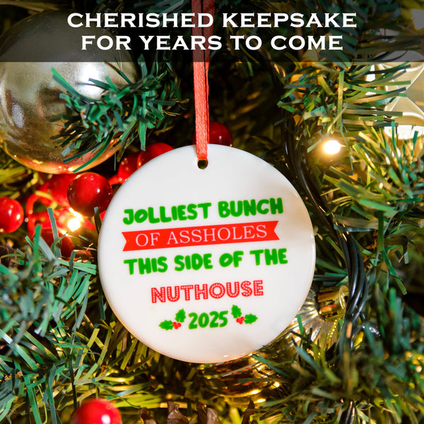 Christmas ornament with humorous text on a wreath background
