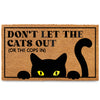 Don't Let The Cats Out Or The Cops In Door Mat Coir Outdoor 30x17 Inch