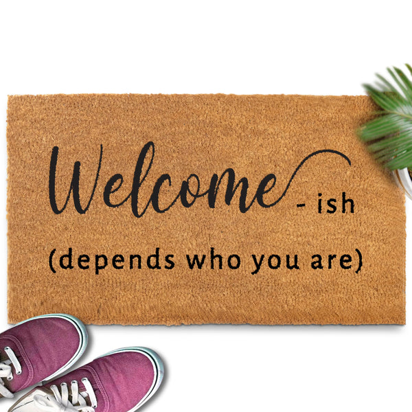 welcome-ish depends who you are coir outdoor rug mat