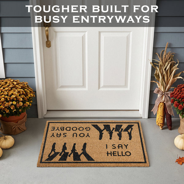 I Say Hello You Say Goodbye Coir Door Mat Outdoor 30x17 Inch