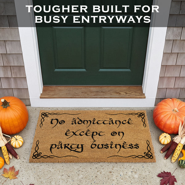 No Admittance Except On Party Business Coir Door Mat Outdoor 30x17 Inch