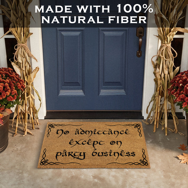 No Admittance Except On Party Business Coir Door Mat Outdoor 30x17 Inch