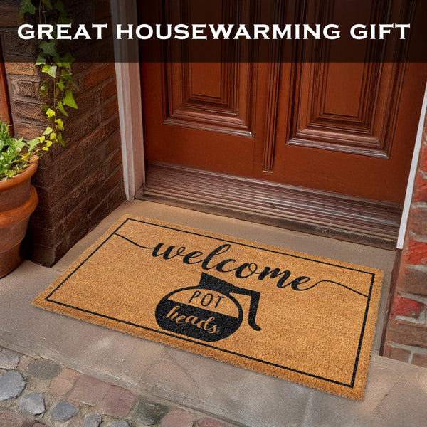 Doormat with 'welcome pot heads' text on a door mat, suitable for housewarming gifts.