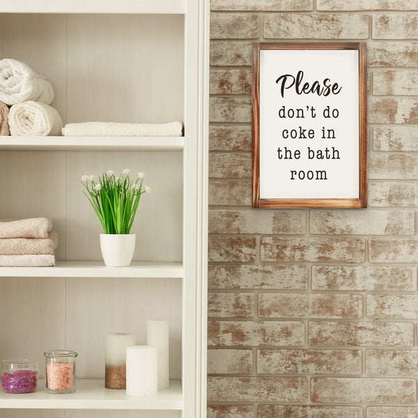 don't do coke bath room signs wall