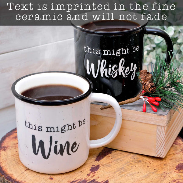 this might be whiskey this might be wine mugs set of 2