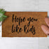 products/coirmat_hopeyoulikekids_lifestyle_02_hope-you-like-kids-doormat-30x17-inch-funny-coir-mat-for-front-door-thick-non-slip-pvc-backing-coir-entrance-mat.jpg