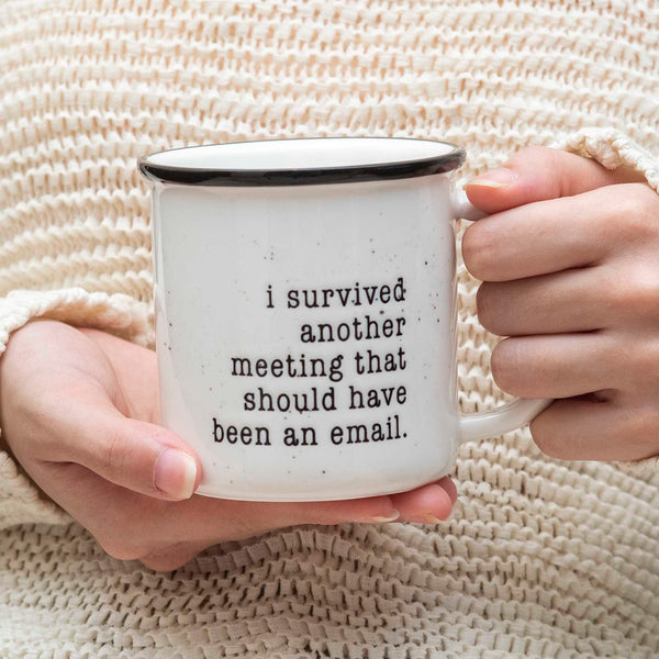 i survived another meeting email mug 11 ounce