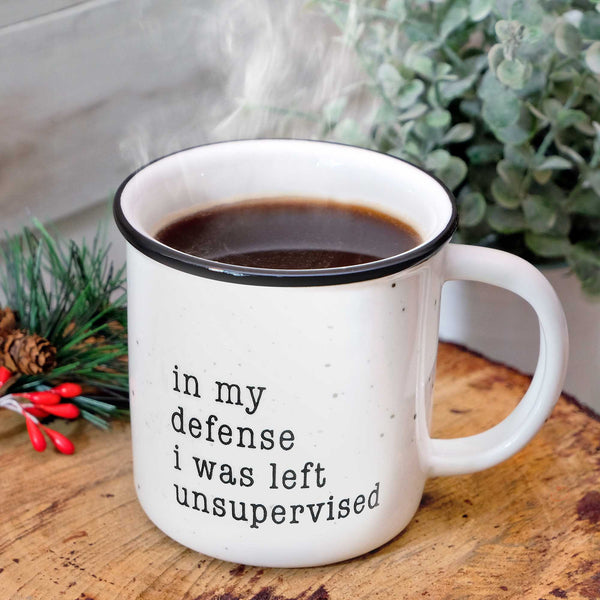 in my defense i was left unsupervised mug 11 ounce