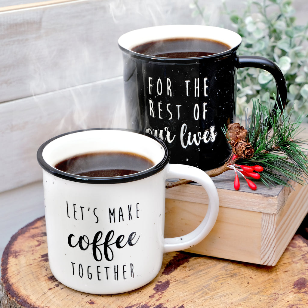 Let's Make Coffee Together / For the Rest of our Lives Couple Mug