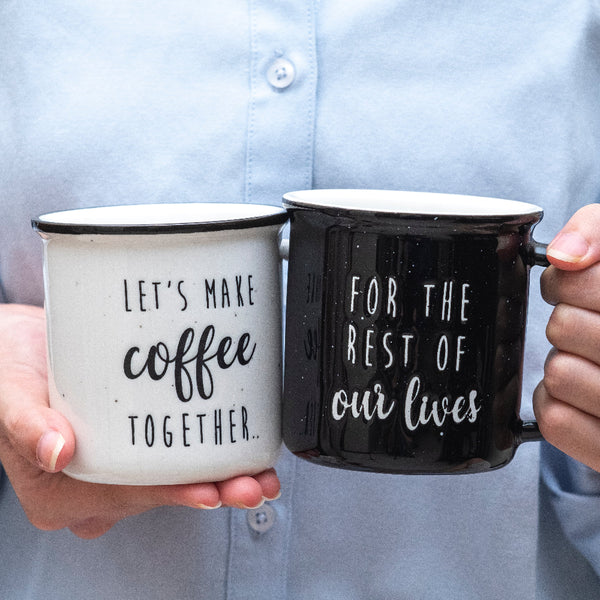 coffee together rest of our lives ceramic mug set