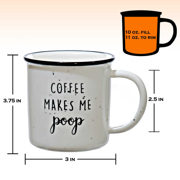coffee makes me poop mug 11 ounce ceramic mug white