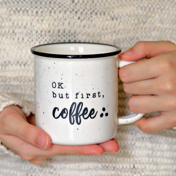 ok but first coffee 11 ounces ceramic coffee mug