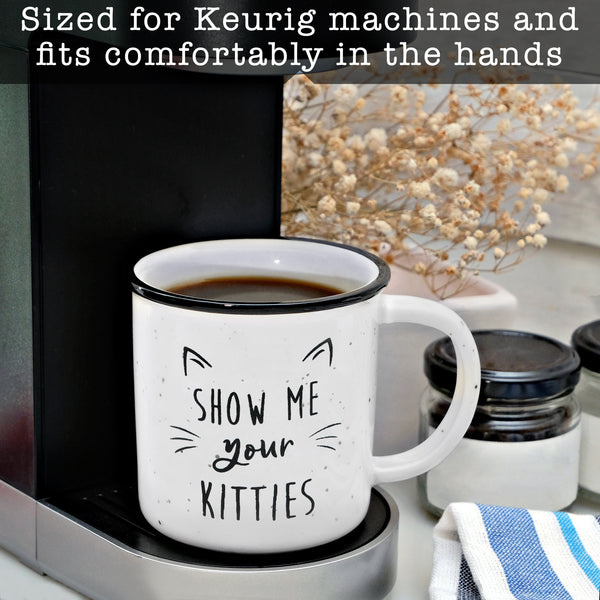 show me your kitties funny ceramic mug