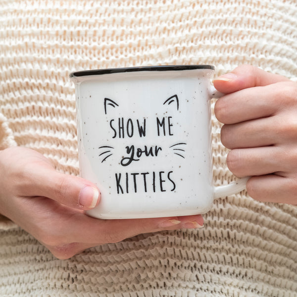 show me your kitties funny ceramic mug