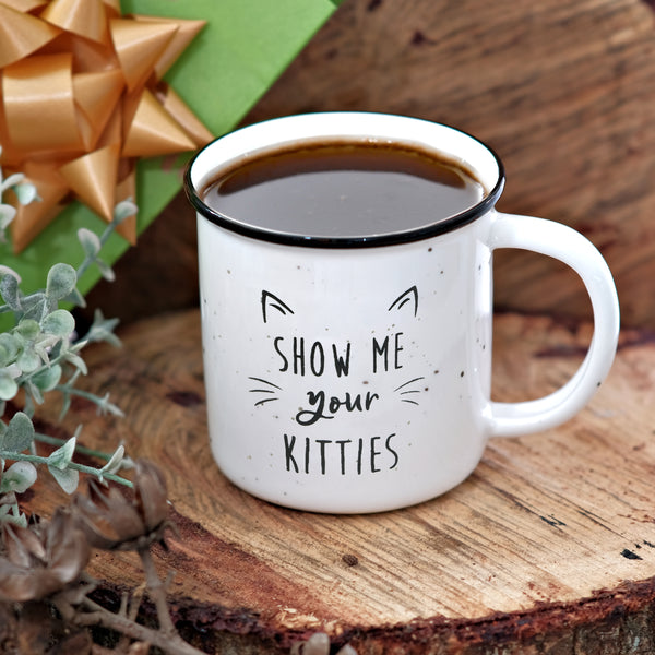 show me your kitties funny ceramic mug