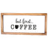 products/signs_butfirstcoffee_hero3.jpg