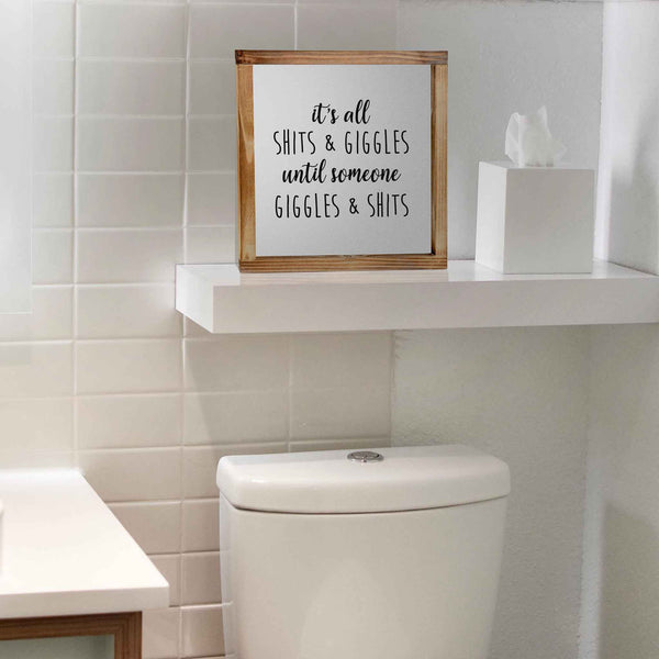 it's all shits giggles funny bathroom sign 12x12 inch