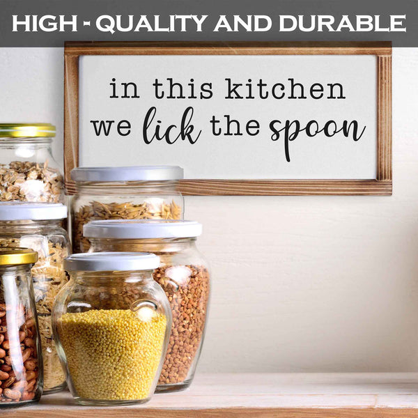 in this kitchen we lick the spoon sign 8x17 inch