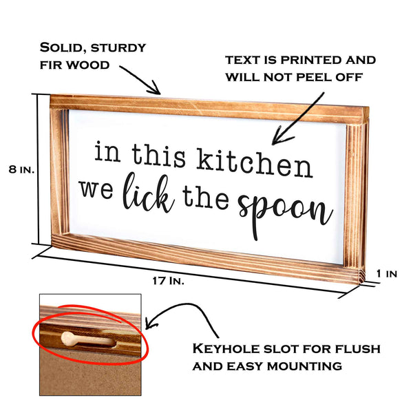 in this kitchen we lick the spoon sign 8x17 inch