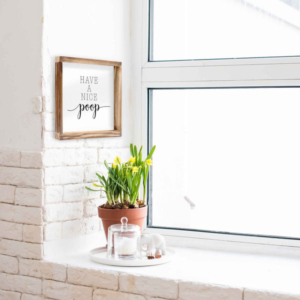 have a nice poop funny bathroom sign 12x12 inch