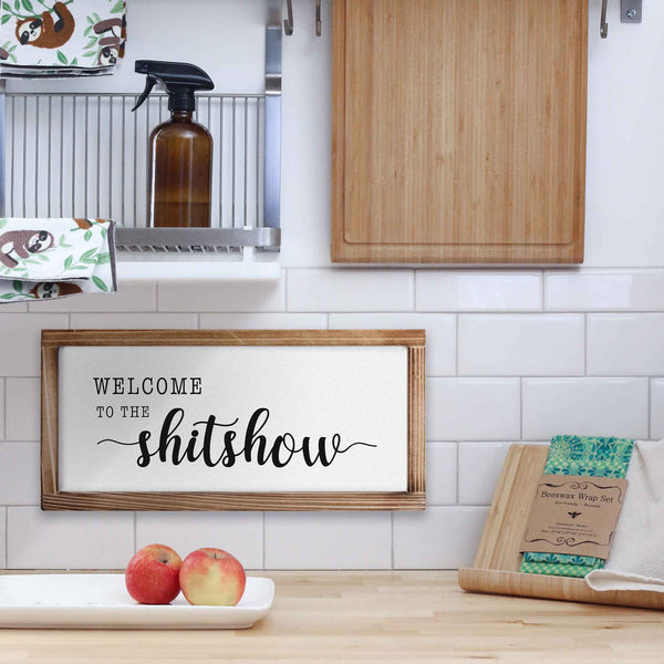 welcome to the shitshow sign 8x17 inch rustic sign