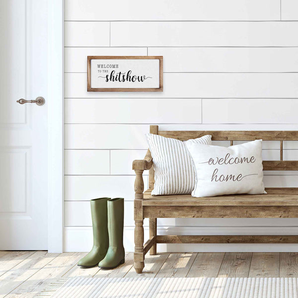welcome to the shitshow sign 8x17 inch rustic sign