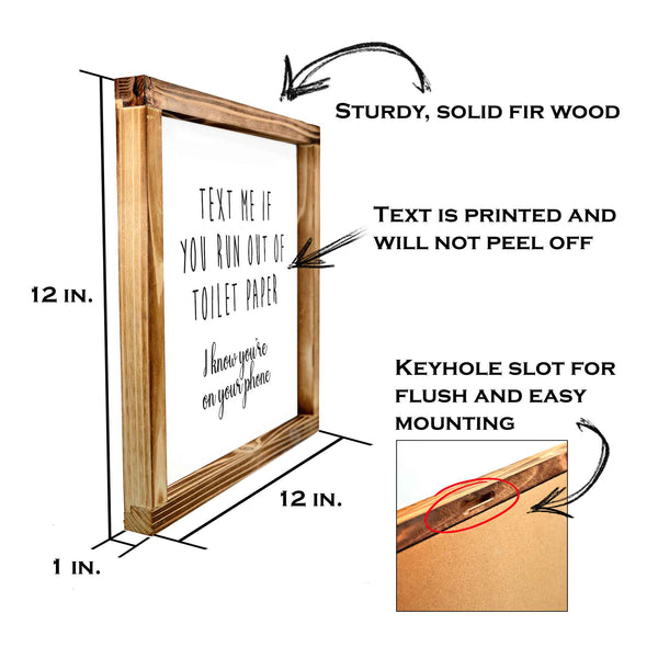 text me if you run out of toilet paper sign 12x12 inch