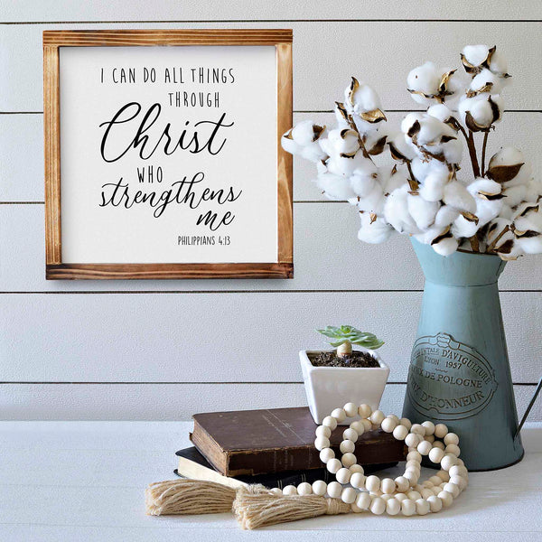 i can do all things through christ sign 12x12 inch