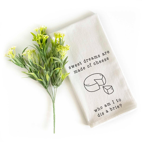 sweet dreams cheese dis a brie funny kitchen towel cotton
