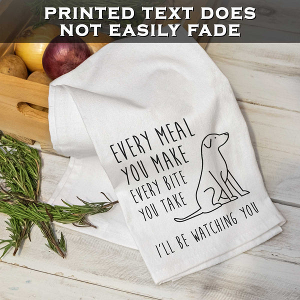 every meal you make every bite towel 18x24 inch
